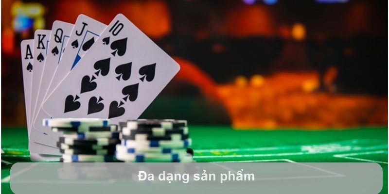 Đa dạng sản phẩm